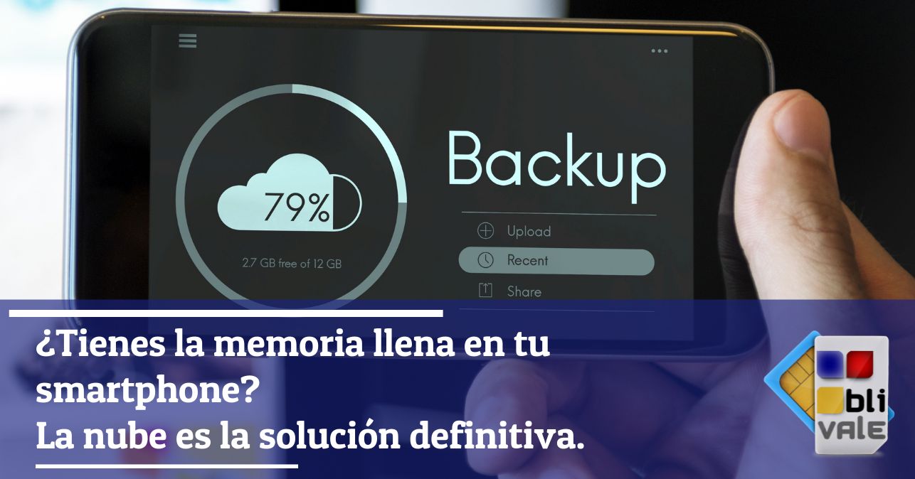 blivale_image_es_Memoria del smartphone llena_ la nube es la solución definitiva_643x337 ¿Tienes la memoria llena en tu smartphone? La nube es la solución definitiva
